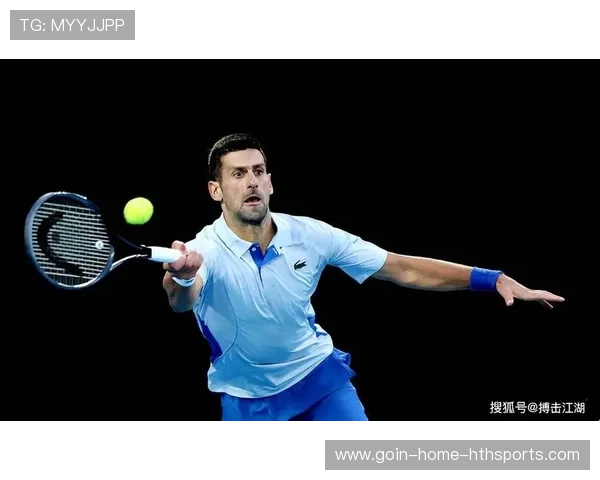 德约科维奇发球直得展现统治力